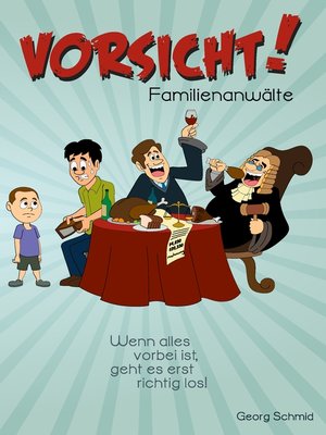 cover image of Vorsicht! Familienanwälte